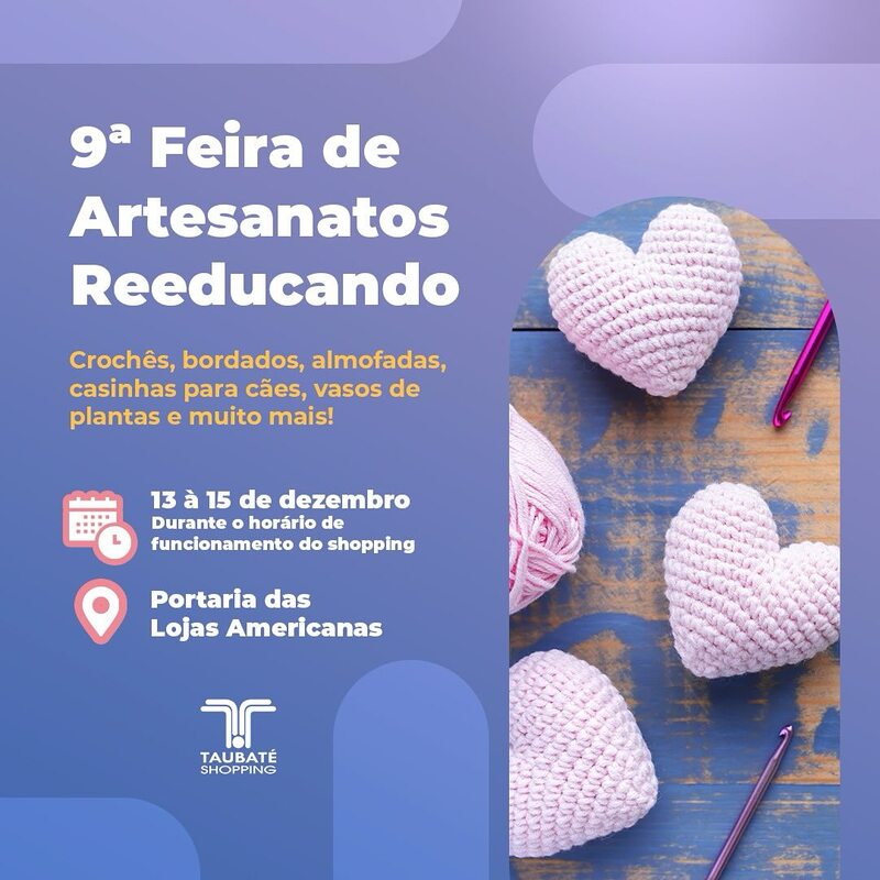 artesanato-produzido-por-reeducandos-a-tradicional-feira-reciclando-vidas-chega-ao-taubate-shopping-nesta-sexta-feira-13