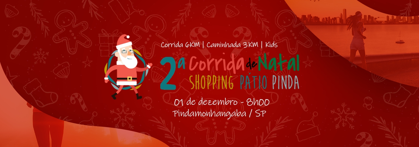 Shopping Pátio Pinda está com inscrições abertas para a 2ª Corrida de Natal