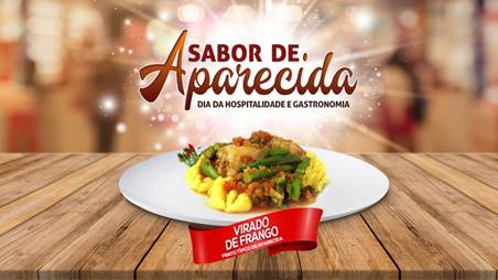 Dia da Hospitalidade e Gastronomia celebra virado de frango como prato típico de Aparecida