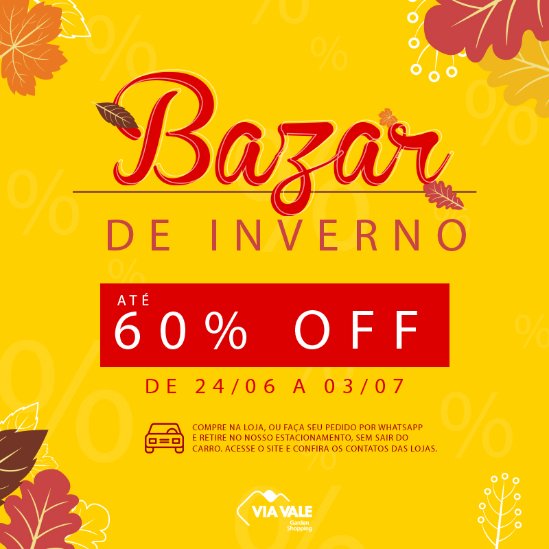 Via Vale promove ‘Bazar de Inverno’ com descontos de até 60% nas compras