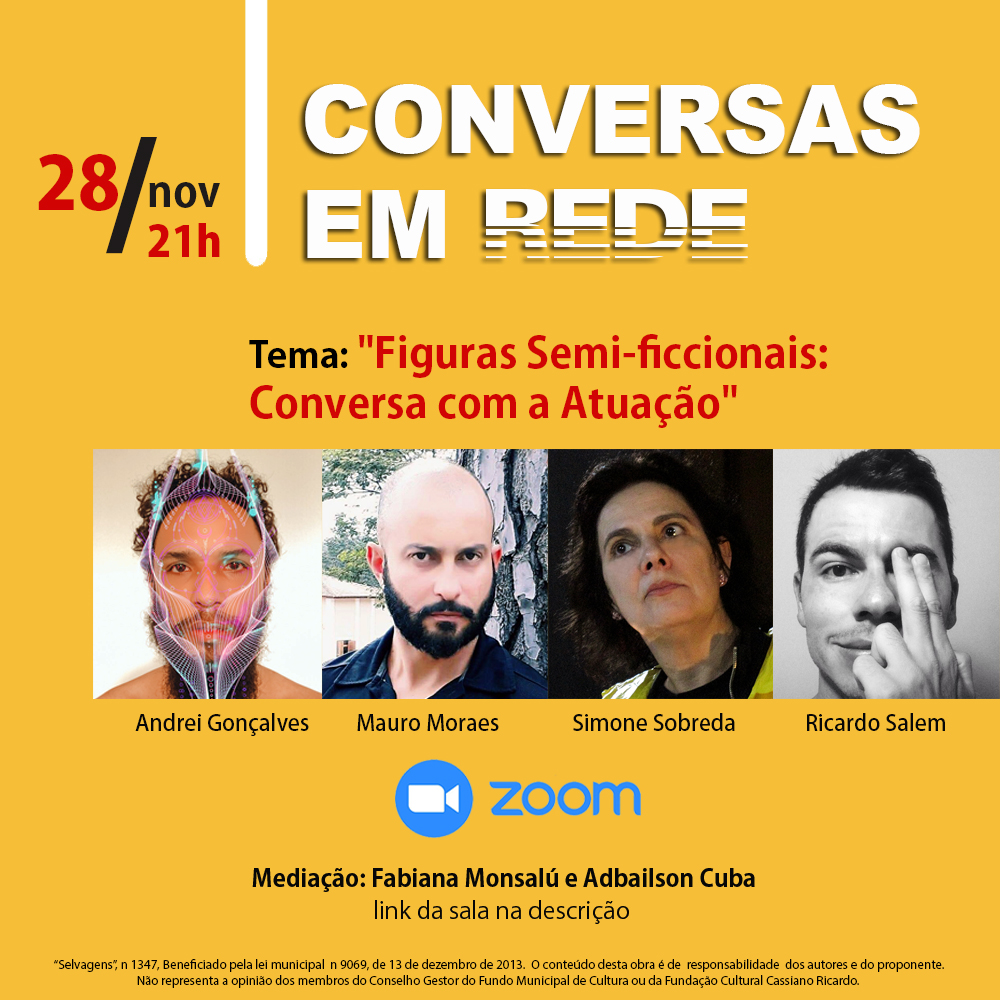 Encerramento de “Conversas em Redes” terá elenco de “ExperimentosSelvagens.br” nesse sábado