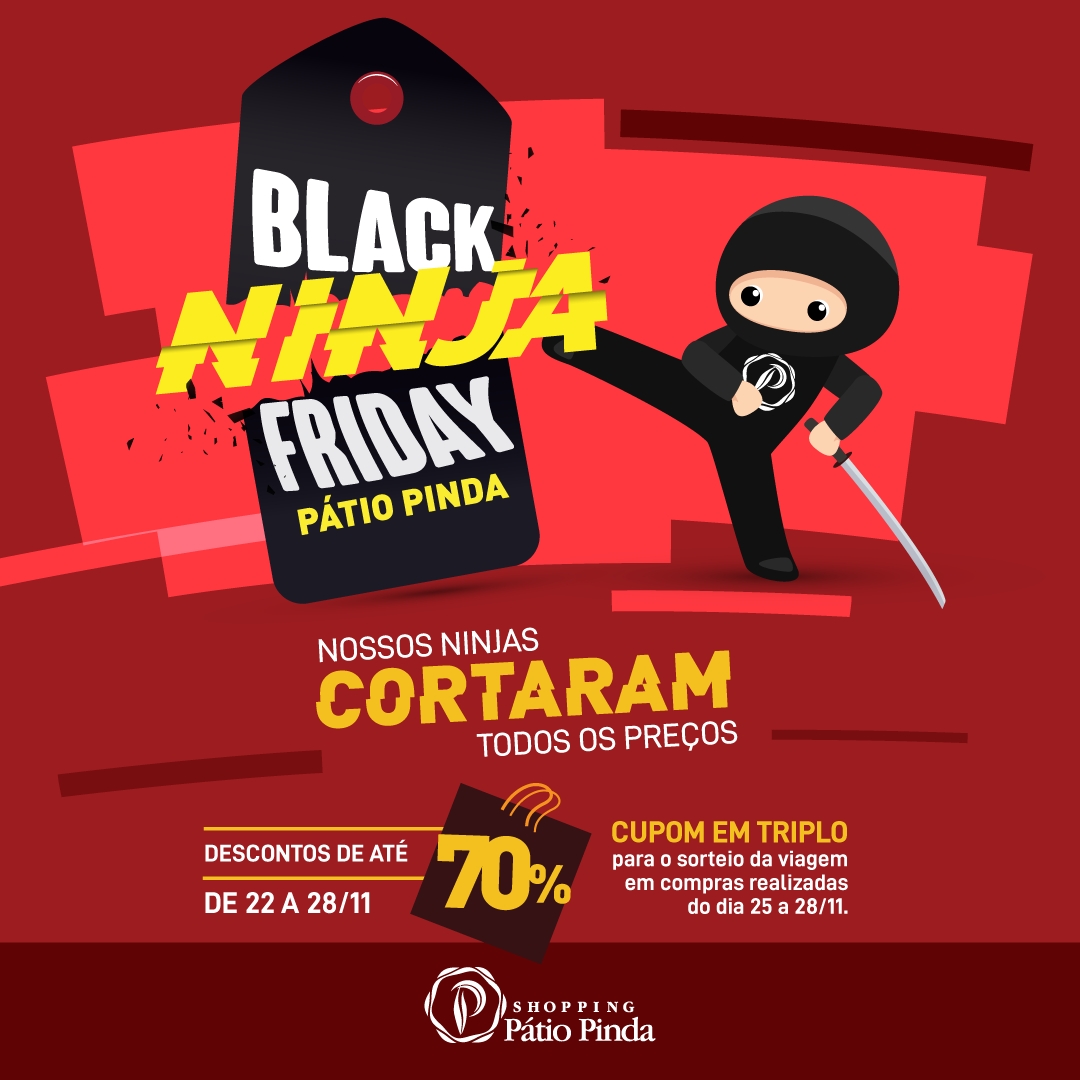 Shopping Pátio Pinda anuncia “Black Ninja Friday”