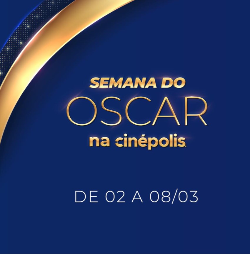 Cinépolis prepara Semana do Oscar no Shopping Jardim Oriente