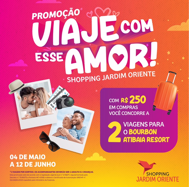 Campanha de Dia das Mães e Namorados do Shopping Jardim Oriente presenteará viagens para resort