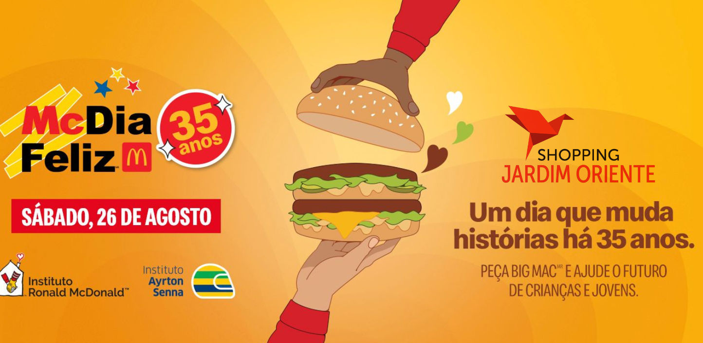 Mc Dia Feliz no Shopping Jardim Oriente neste dia 26 de agosto