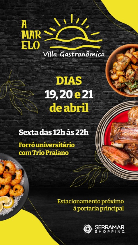 Serramar Shopping recebe a primeira edição do Festival A MAR ELO Villa Gastronômica