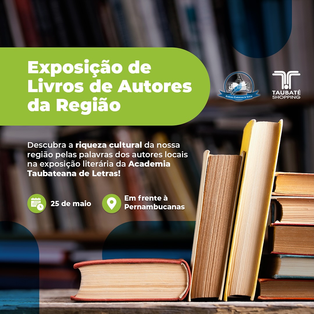 Taubaté Shopping recebe Mostra Literária da Academia Taubateana de Letras