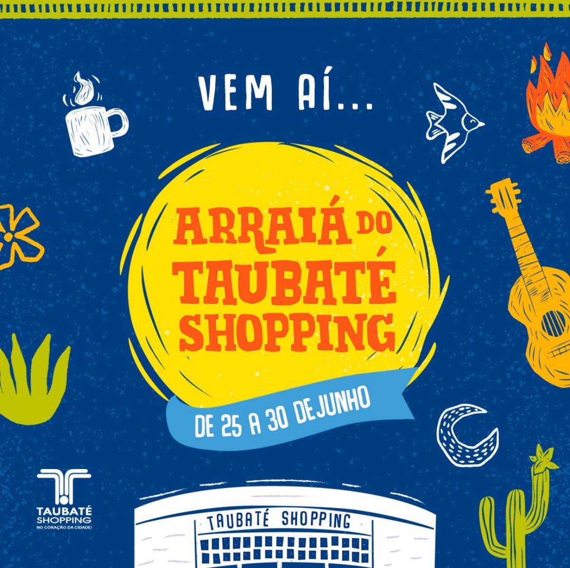 Arraiá do Taubaté Shopping inicia nesta terça-feira (25)