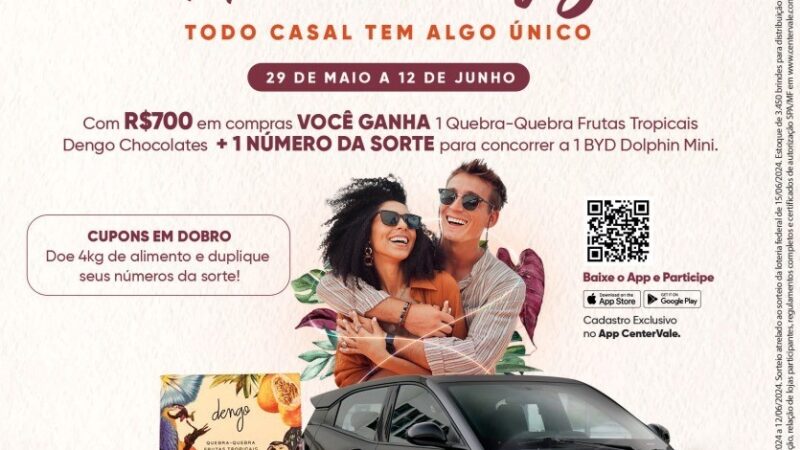 CenterVale Shopping vai sortear carro BYD em promoção do Dia dos Namorados